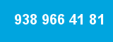938 966 41 81 938 966 41 81